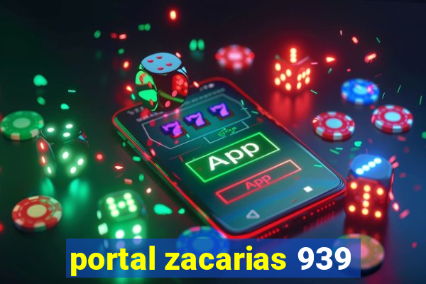 portal zacarias 939